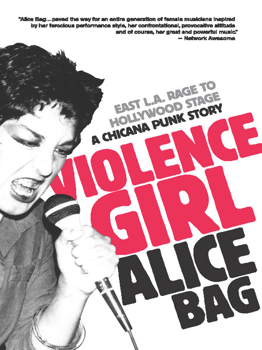 Title details for Violence Girl by Alice Bag - Wait list